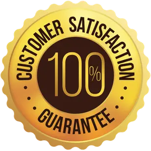 100% Customer Satisfaction Guarantee